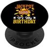 Casino Gambling & Slot Machine Vegas App Jackpot Il mio compleanno Slot Machine Casino Gioco d'azzardo PopSockets PopGrip Adesivo