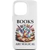 Mug Books are Magic Shirt Book Dragon Ph Custodia per iPhone 13 Pro Books are Magical Dragon Book Lover Read Books Happy Dragons