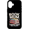 Reading Mother Literature Lover Custodia per iPhone 16 Libro Mamma Girare Pagine Nessun Piano Lettura Amante