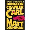 Matt Dinniman Dungeon Crawler Carl: A LitRPG/Ga (Tascabile) (PRESALE 01/10/2026)