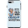 Funny Cruise Grandma In Her Seventies Tr Custodia per iPhone 7 Plus/8 Plus Mai sottovalutare la vecchia donna ancora naviga nei suoi settant'anni