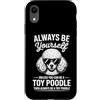Funny Toy Poodle Dogs Cool Toy Poodle De Custodia per iPhone XR Be A Toy barboncino giocattolo divertente barboncino