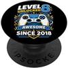 Level 8 Unlocked Awesome Since 2018 Livello 8 sbloccato fantastico dal 2018 PopSockets PopGrip Adesivo