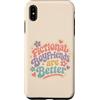 Fictional Character Emotional Reading Bo Custodia per iPhone XS Max I fidanzati immaginari sono migliori amicizia retrò