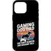 Dog Father Gamer Pup Lover Custodia per iPhone 16 Pro Max Gioco Cane Papà Vittoria Schermo E Scodinzolante Code