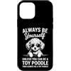 Funny Toy Poodle Dogs Cool Toy Poodle De Custodia per iPhone 12 mini Be A Toy barboncino giocattolo divertente barboncino
