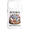 Mug Books are Magic Shirt Book Dragon Ph Custodia per iPhone 16 Pro Books are Magical Dragon Book Lover Read Books Happy Dragons