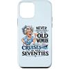 Funny Cruise Grandma In Her Seventies Tr Custodia per iPhone 12 mini Mai sottovalutare la vecchia donna ancora naviga nei suoi settant'anni