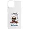 Feline Coffee Vibes Custodia per iPhone 14 Cranky Cat Coffee No Miracles Umorismo mattutino