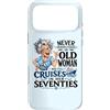 Funny Cruise Grandma In Her Seventies Tr Custodia per iPhone 17 Pro Max Mai sottovalutare la vecchia donna ancora naviga nei suoi settant'anni