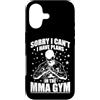 MMA fight fighting Mixed Martial Arts ki Custodia per iPhone 17 Scusa, non posso avere piani nella palestra MMA