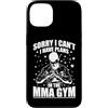 MMA fight fighting Mixed Martial Arts ki Custodia per iPhone 13 Scusa, non posso avere piani nella palestra MMA