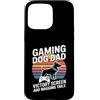 Dog Father Gamer Pup Lover Custodia per iPhone 15 Pro Max Gioco Cane Papà Vittoria Schermo E Scodinzolante Code