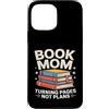 Reading Mother Literature Lover Custodia per iPhone 13 Pro Max Libro Mamma Girare Pagine Nessun Piano Lettura Amante