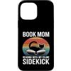 Book Mom Cat Lover Reading Cat Mom Custodia per iPhone 13 Pro Max Prenota Mamma Amante Gatto Lettura Con Il Mio Amante Felline