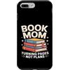 Reading Mother Literature Lover Custodia per iPhone 7 Plus/8 Plus Libro Mamma Girare Pagine Nessun Piano Lettura Amante
