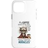 Feline Coffee Vibes Custodia per iPhone 16 Pro Max Cranky Cat Coffee No Miracles Umorismo mattutino