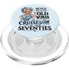Funny Cruise Grandma In Her Seventies Tr Mai sottovalutare la vecchia donna ancora naviga nei suoi settant'anni PopSockets PopGrip per MagSafe