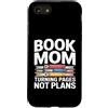 Reading Mother Literature Lover Custodia per iPhone SE (2020) / 7/8 Libro Mamma Girare Pagine Nessun Piano Lettura Amante