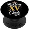 Mis Quince Cindy Tees Mis Quince Cindy 15 Quinceanera Messicano Compleanno XV Festa PopSockets PopGrip Adesivo
