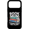 Reading Mother Literature Lover Custodia per iPhone 17 Pro Max Libro Mamma Girare Pagine Nessun Piano Lettura Amante
