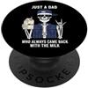 Papa Came Back With Milk Skeleton Just a Dad Who Always Came Back with The Milk Father's Day PopSockets PopGrip Adesivo