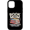 Reading Mother Literature Lover Custodia per iPhone 12/12 Pro Libro Mamma Girare Pagine Nessun Piano Lettura Amante
