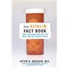 Peter Breggin The Ritalin Fact Book (Tascabile)