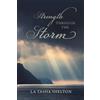 La Tasha Shelton Strength through the Storm (Tascabile)