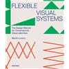 Dr. Martin Lorenz Flexible Visual Systems (Tascabile)