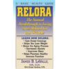 James B. Lavalle, R.P.H., C.C.N., N.D. Relora (Copertina rigida)