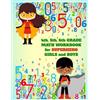 School Days Pub 4th, 5th, 6th Grade Math Workbook for Superhero Girl (Tascabile)