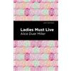 Alice Duer Miller Ladies Must Live (Copertina rigida) Mint Editions