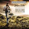 EARMUSIC Thick As A Brick Live In Iceland (2 Cd + Dvd)
