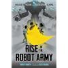 Robert Venditti Rise of the Robot Army (Tascabile)