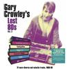 Various Artists Gary Crowley's Lost 80s Vol. 2 (Vinyl LP)