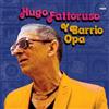Hugo Fattoruso Y Barrio Opa (Vinyl LP) 12" Album