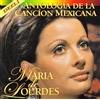 Maria De Lourdes Antologia De La Cancion Mexicana