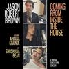 Jason Robert Br Coming From Inside The House A Virtual SubCulture Con (Vinyl LP)