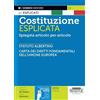 Edizioni Giuridiche Simone Costituzione esplicata. Spiegata articolo per articolo. Con QR Code