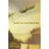 Bil Wright Sunday You Learn How to Box (Tascabile)