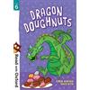 Ciaran Murtagh Read with Oxford: Stage 6: Dragon Doughnuts (Tascabile)