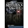 C. c. Carole Ghosts and Legends of the Merrimack Valley (Tascabile)
