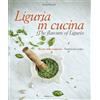 Enrica Monzani Liguria in Cucina (Copertina rigida)