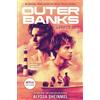 Alyssa Sheinmel Outer Banks: Lights Out (Copertina rigida)