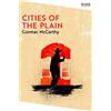 Cormac McCarthy Cities of the Plain (Tascabile) Picador Collection