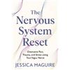 Jessica Maguire Jessica Maguire The Nervous System Reset (Tascabile)