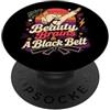 Karate Black Belt Gifts For Women and Gi Beauty Brains And A Black Belt - Combattenti di karate retrò da donna PopSockets PopGrip Adesivo