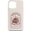 Bookworm Reading Fantasy Romance Book Custodia per iPhone 13 Pro Max Romantasy Book Club Romance Reader Libri fantasy