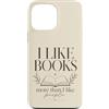 Books Over People Co Custodia per iPhone 13 Pro Max Amante dei libri Lettura Bibliofilo Bookworm Lettore introverso